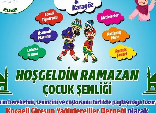 KOCAELİ YAĞLIDERELİLER DERNEĞİ CUMA AKŞAMI ÇOCUK ŞENLİĞİ DÜZENLEYECEK